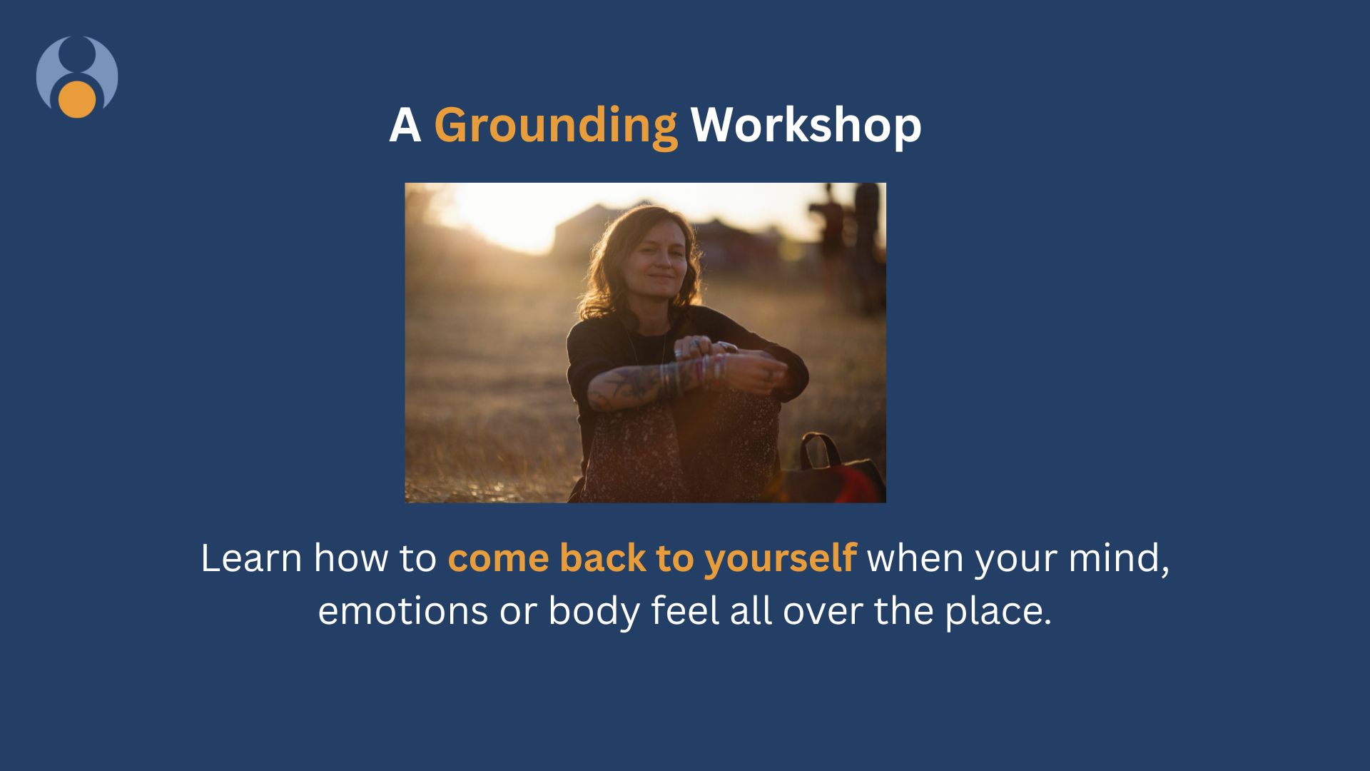 A Grounding Workshop